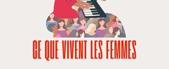 Ce que vivent les femmes - Concert piano/voix